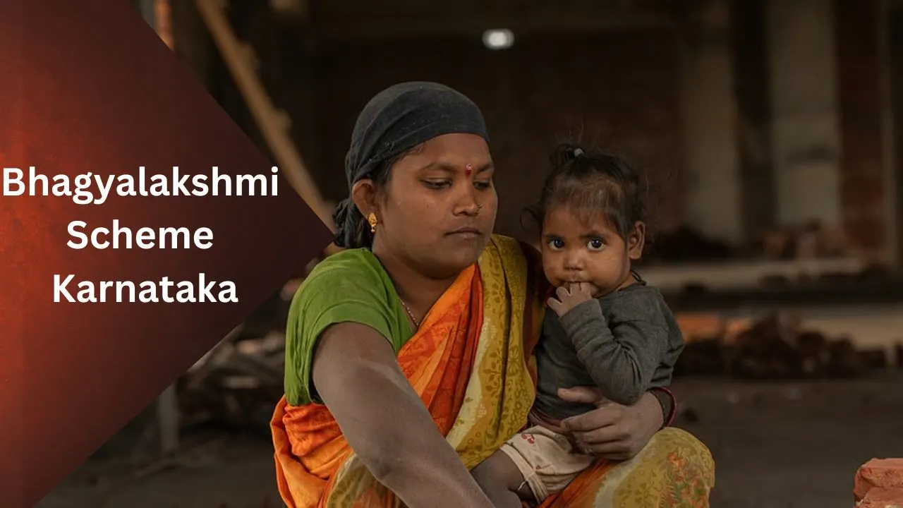 Bhagyalakshmi Scheme Karnataka : Apply, Status,Eligibility & Benefits